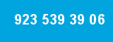 923 539 39 06 923 539 39 06